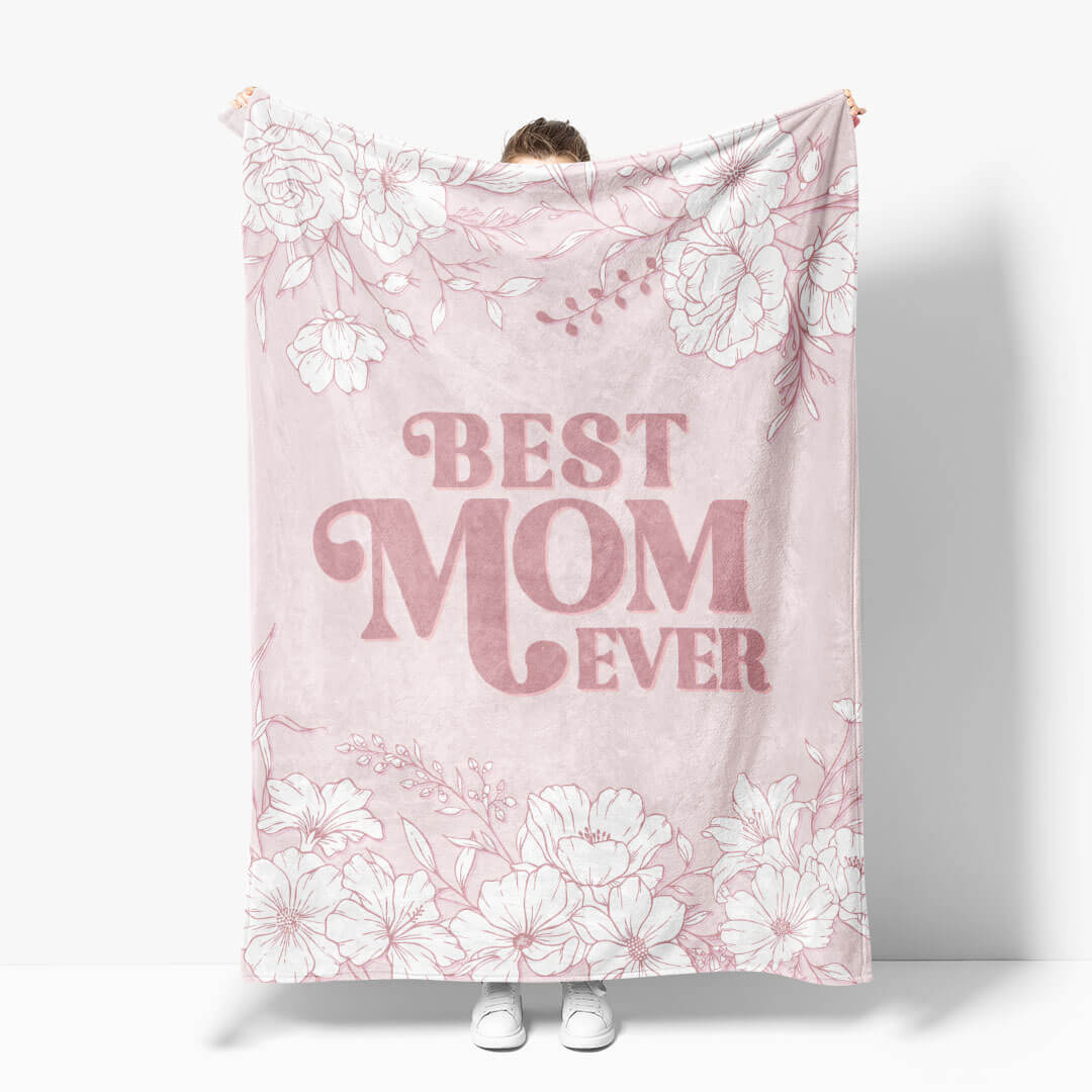 Mom Blanket | Best Mom Ever