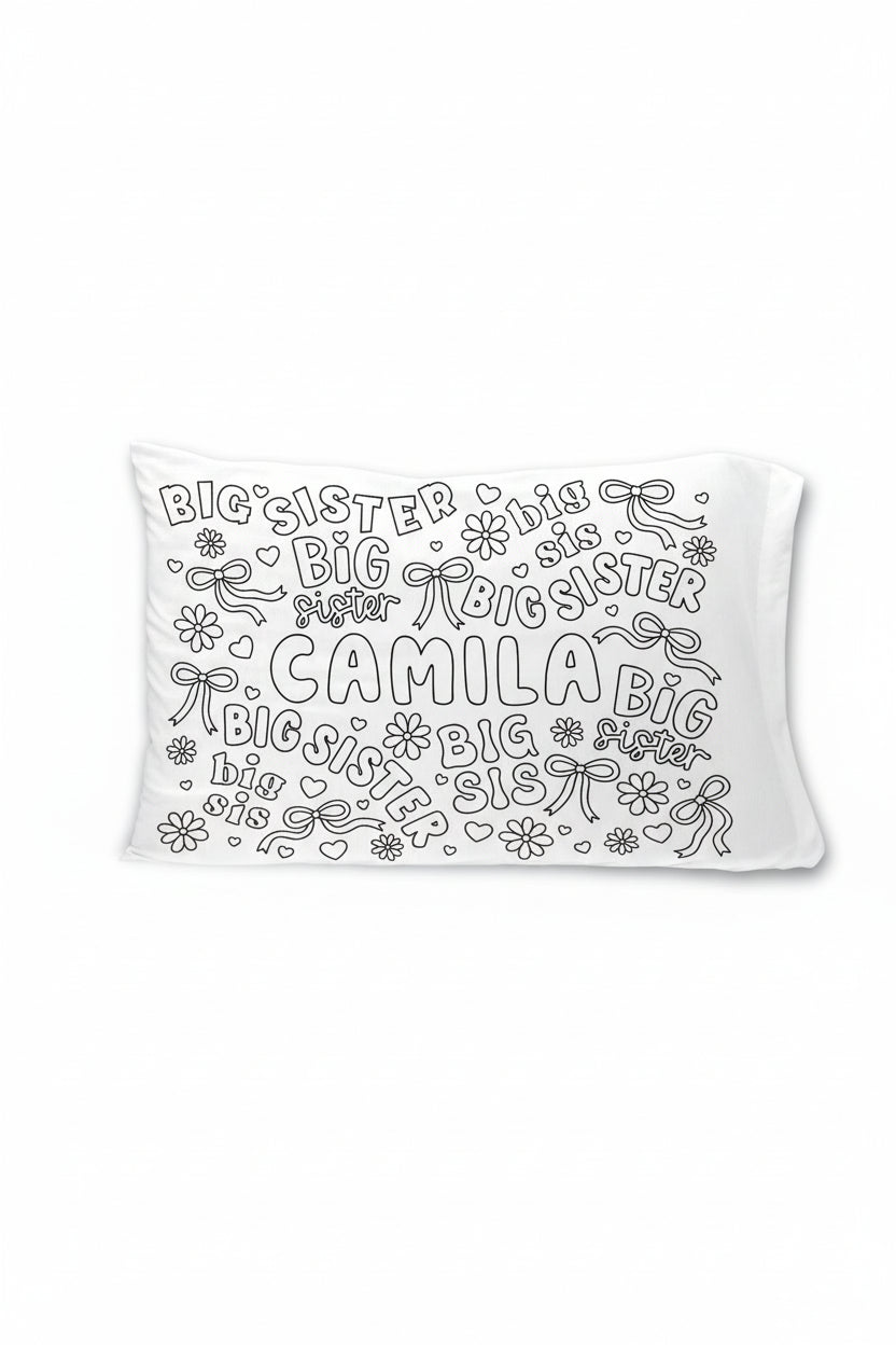 Colorable Personalized Pillow Case | Big Sis